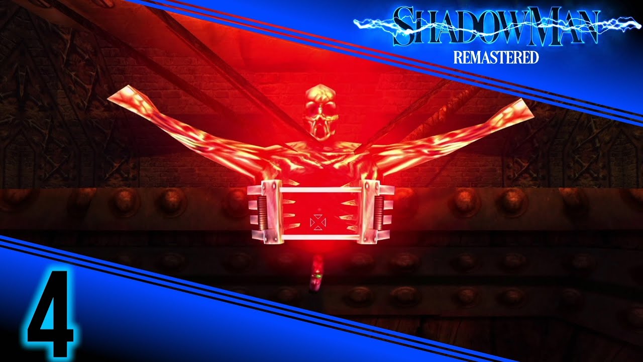 Revisiting Shadow Man Remastered p.4 - Cathedral of Pain