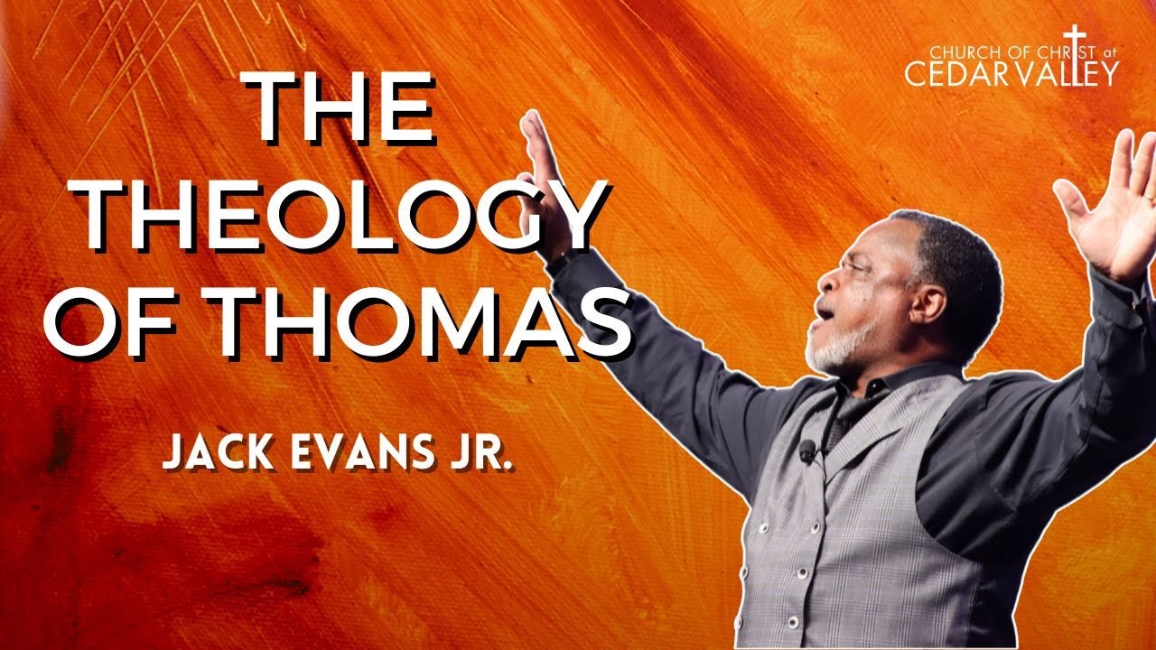 The Theology of Thomas