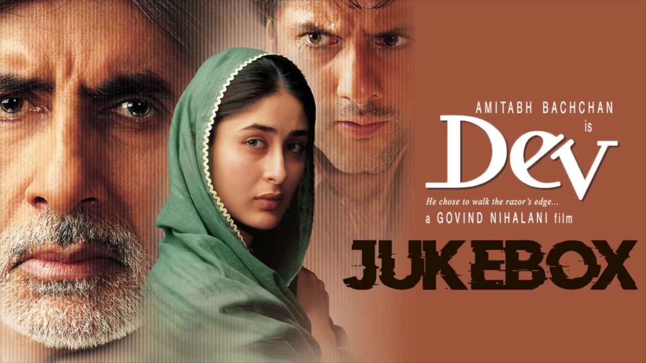 Dev | Jukebox | Amitabh Bachchan | Asha Bhosle | Kareena Kapoor | Kailash Kher | Shraddha Pandit