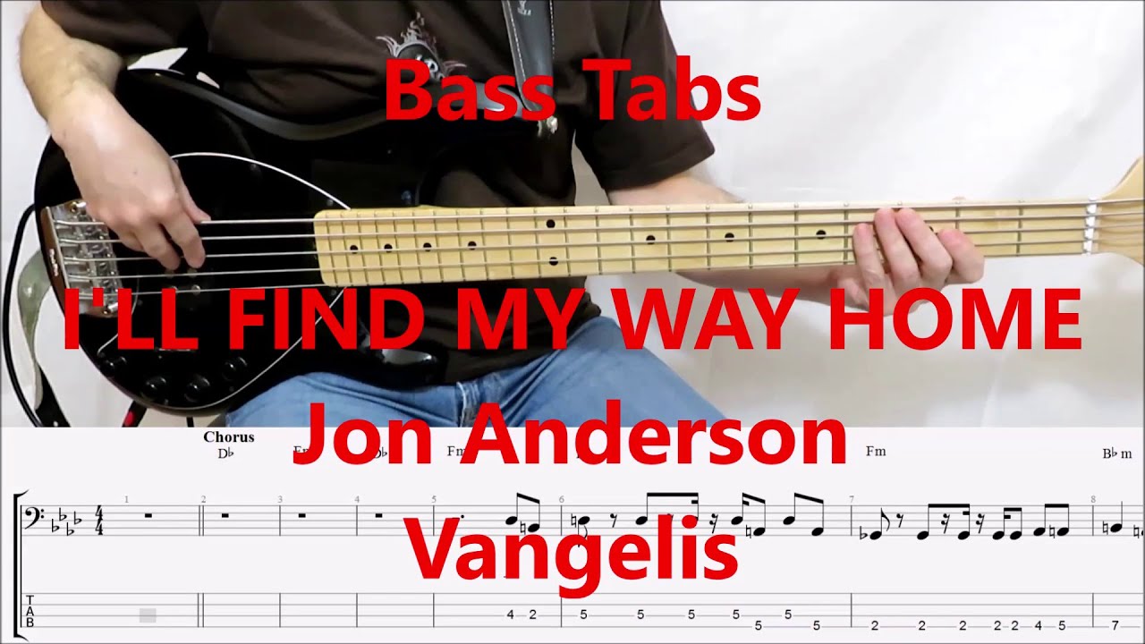 Jon Anderson and Vangelis - I'll Find My Way Home (BASS COVER TABS)