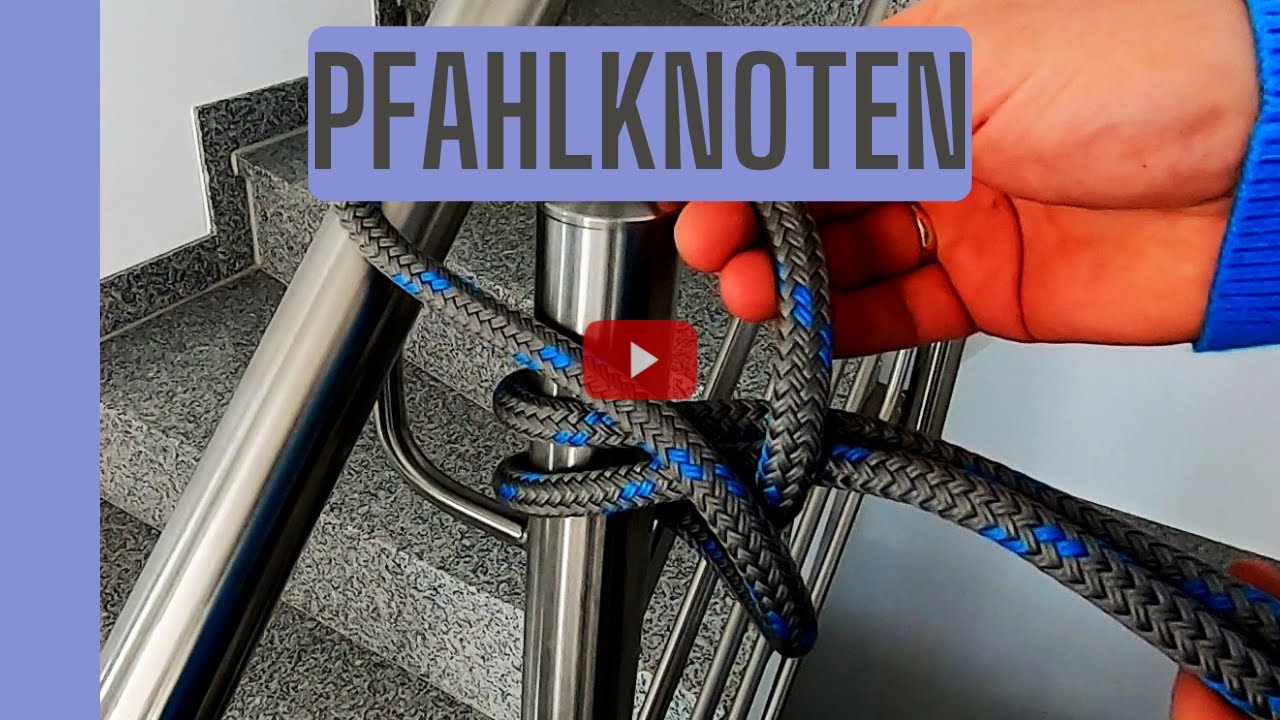 Pfahlknoten - auch am Poller gut