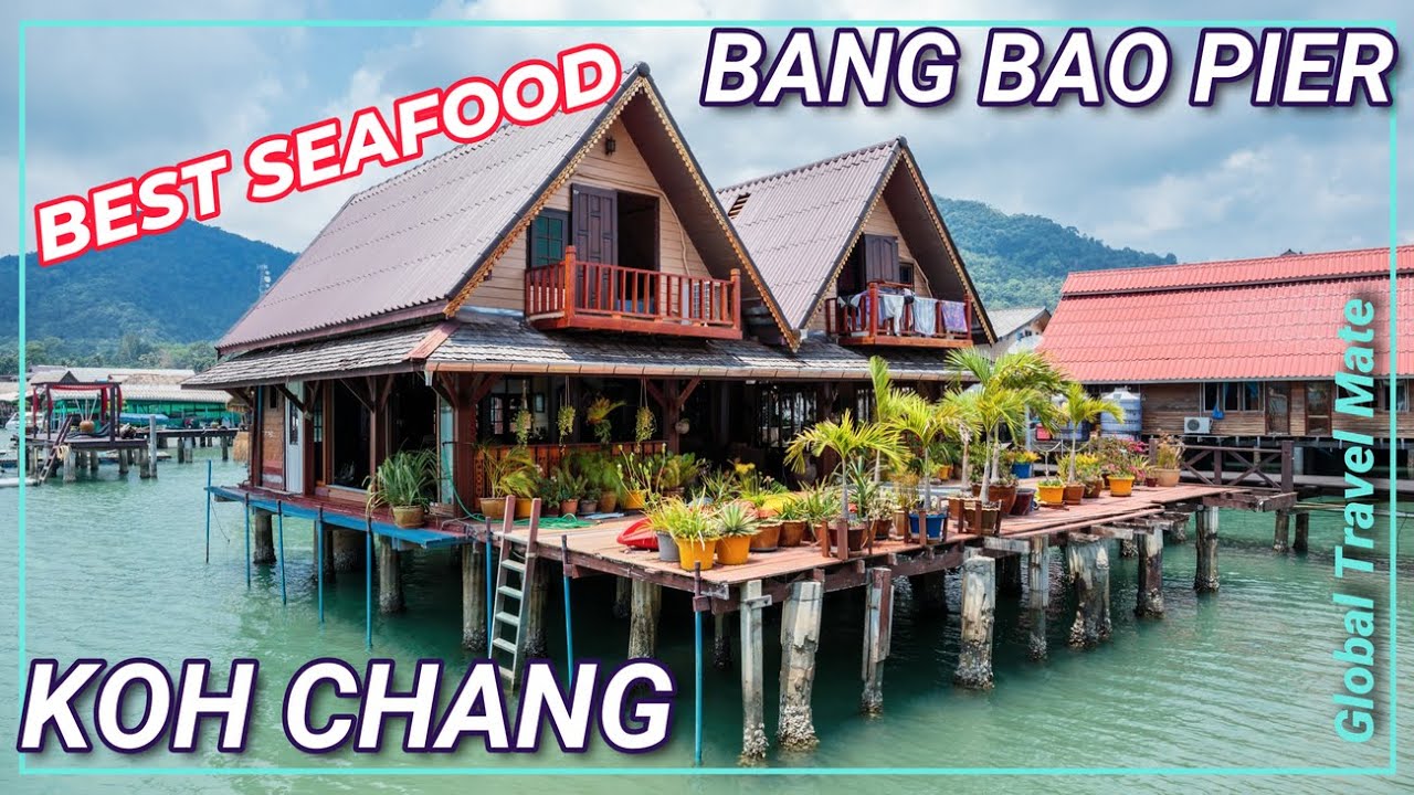KOH CHANG Bang Bao Pier Fisherman's Village BEST Seafood 🇹🇭 Thailand