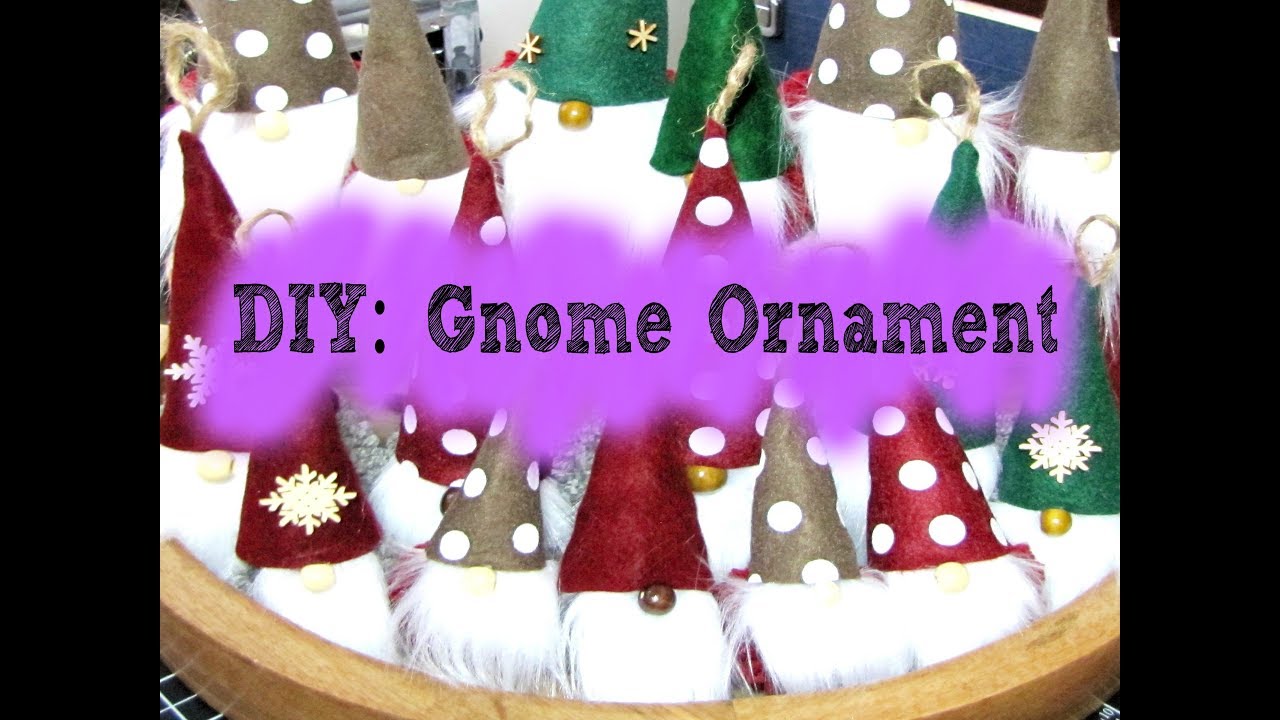 DIY: Gnome Ornaments