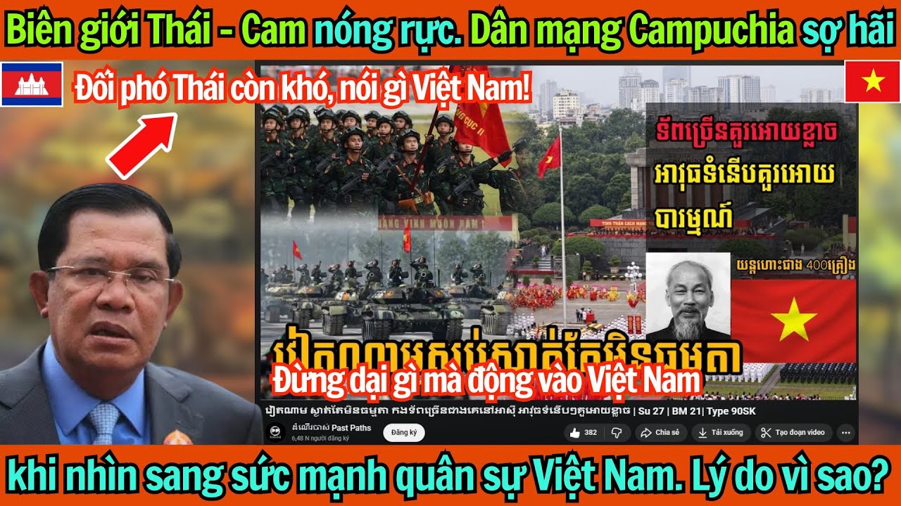 Biên giới Thái – Cam nóng rực: Dân mạng Campuchia sợ hãi khi nhìn sang sức mạnh quân sự VN. Vì sao?