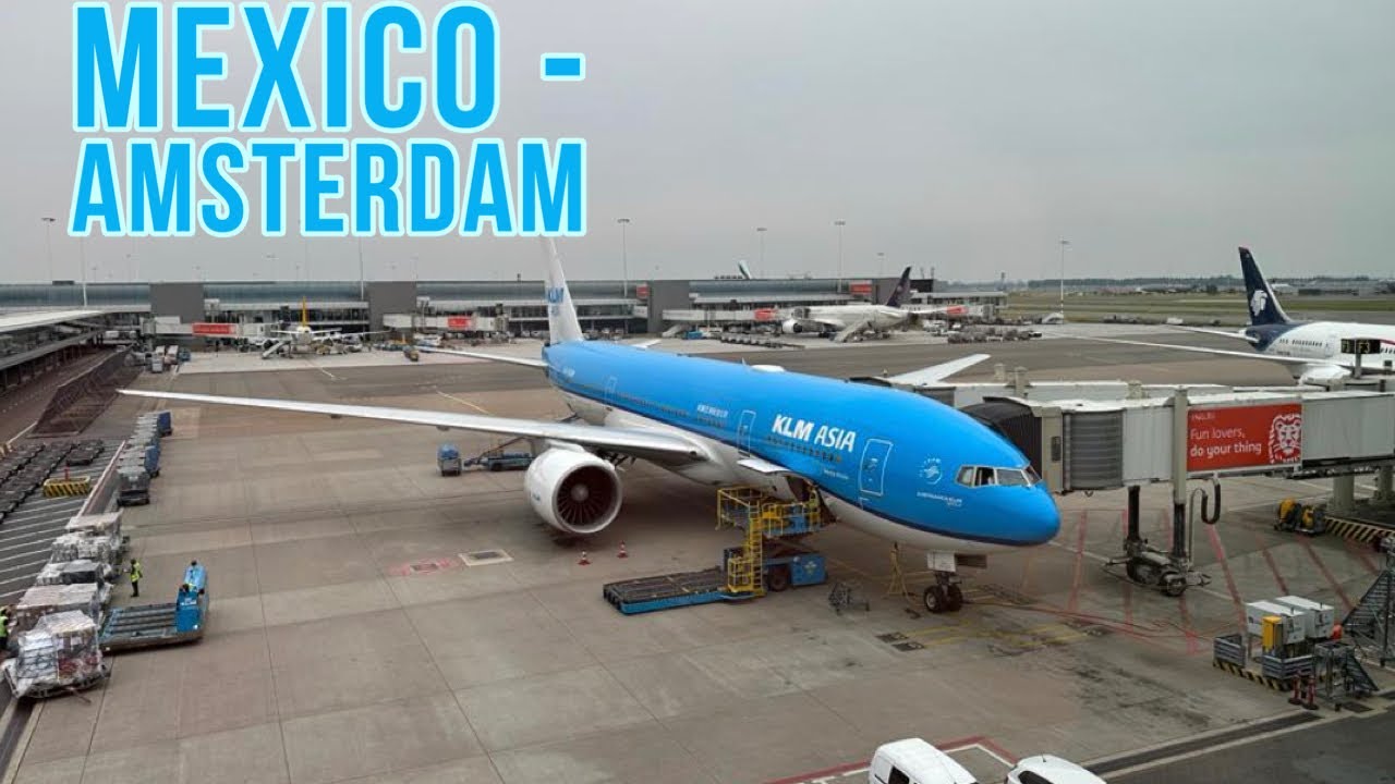 KLM 777-200 Mexico-Amsterdam Economy