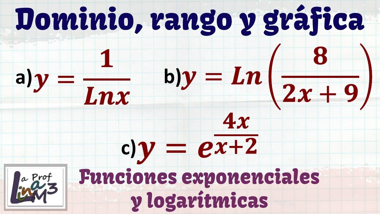 Dominio y Rango de funciones exponenciales y logarítmicas | #QuédateEnCasa y Estudia #Conmigo
