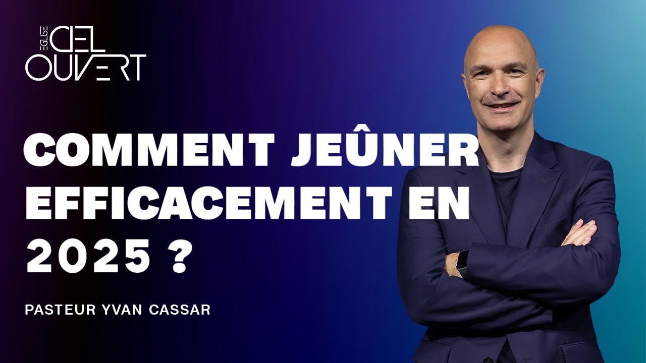 Comment jeûner efficacement en 2025 ? (Yvan CASSAR)