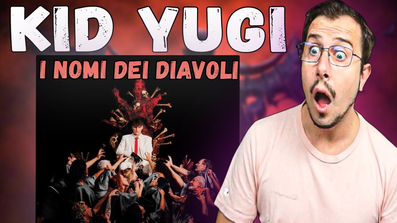 Reaction a Kid Yugi - I Nomi Del Diavolo (Full Album)
