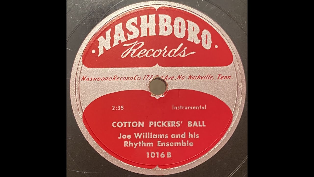 Joe Williams and His Rhythm Ensemble - Cotton Pickers' Ball  78rpm
