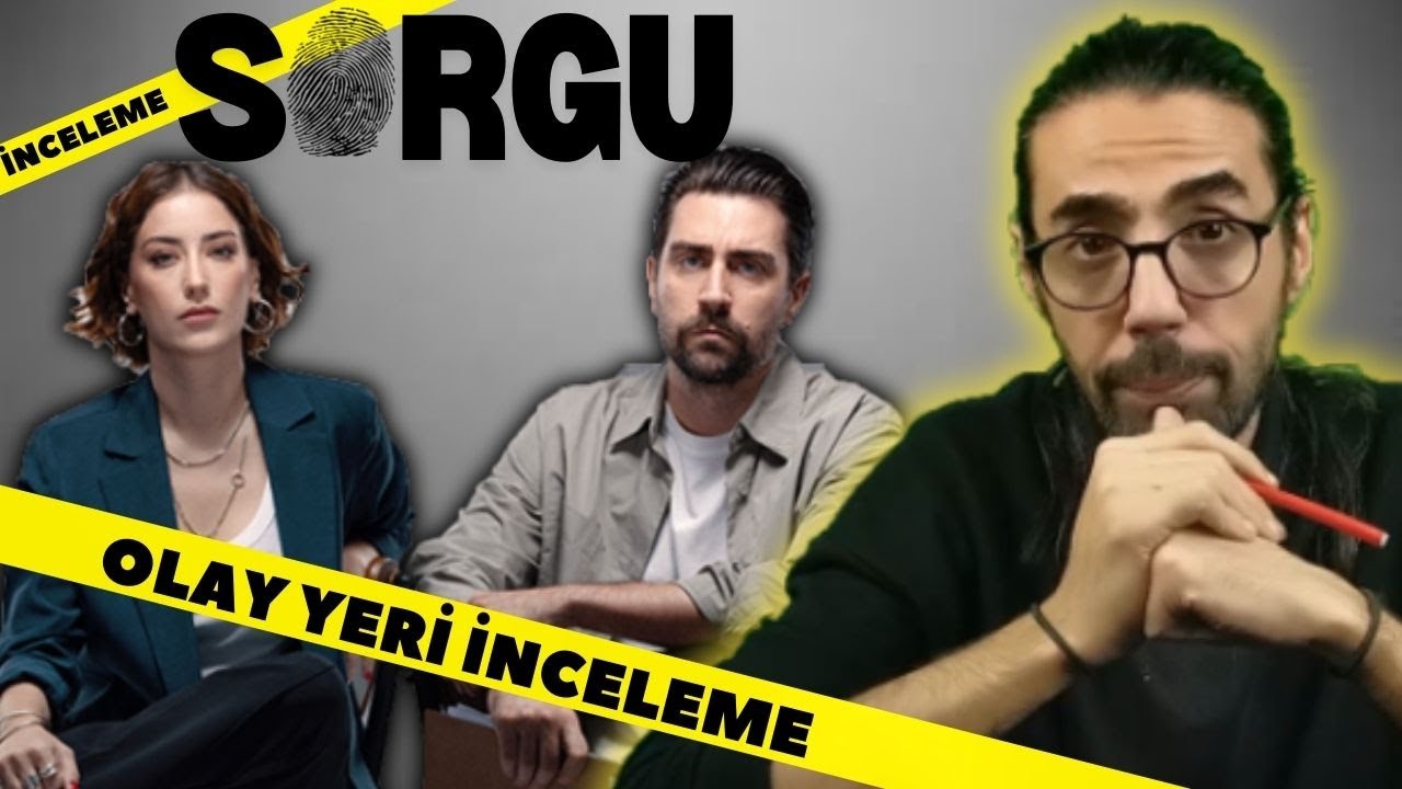 HAZAL KAYA'NIN S&Uuml;REKLİ K&Uuml;F&Uuml;R ETTİĞİ YENİ DİZİSİ | SORGU DİZİSİ İNCELEME ve ELEŞTİRİ #TOD #Sinemasa