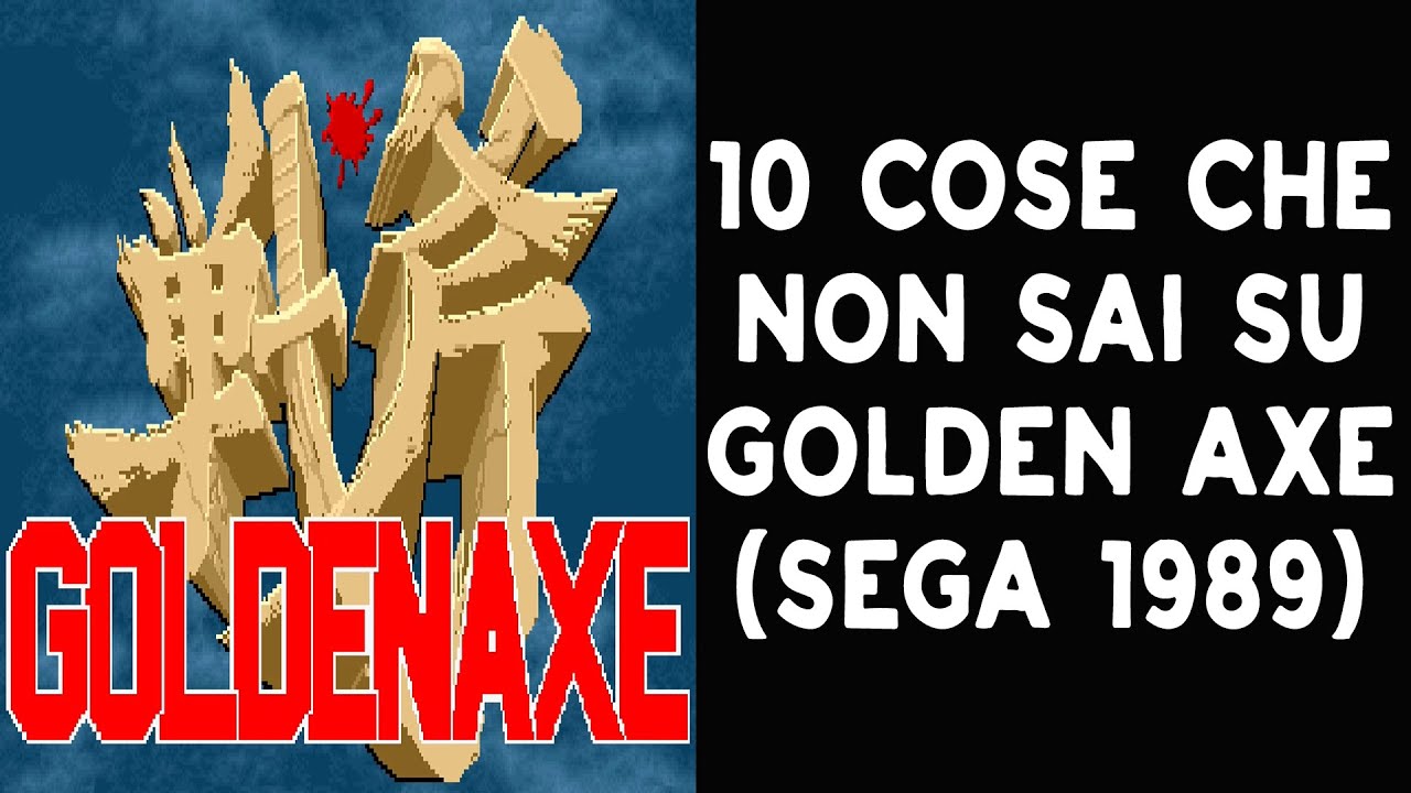 10 COSE CHE NON SAI SU GOLDEN AXE - 1989 - THE VNTG NETWORK