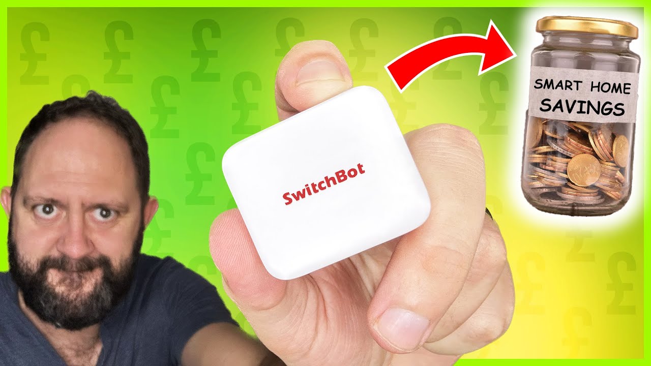 SWITCHBOT Smart Home Will Save Me £££!