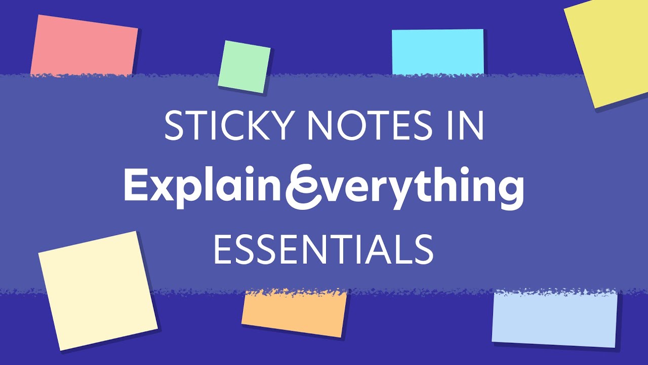 Sticky notes in Explain Everything &ndash; get started!
