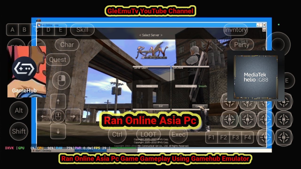Ran Online Asia Pc Game Gameplay+Settings Using Gamehub Emulator  | Helio G88 Specs Mali