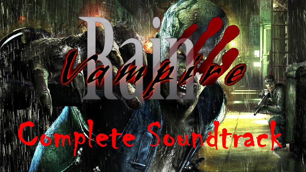 Vampire Rain - Complete Soundtrack
