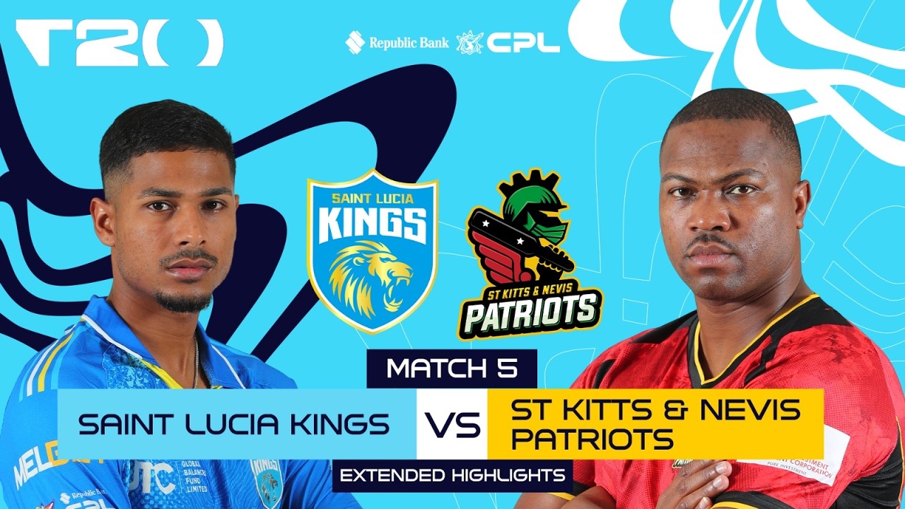 Extended Highlights | Saint Lucia Kings vs St Kitts & Nevis Patriots | CPL 2026