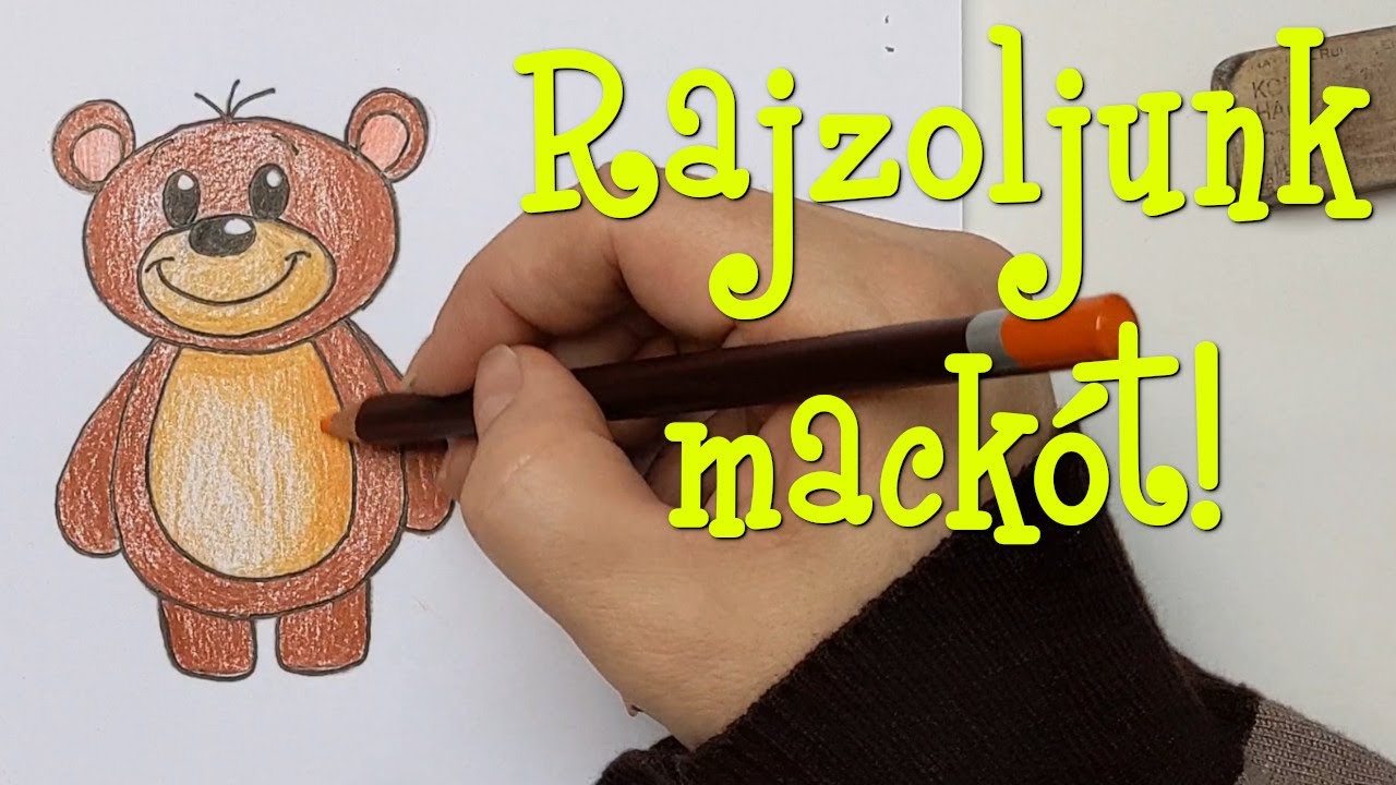 Rajzoljunk mackót!