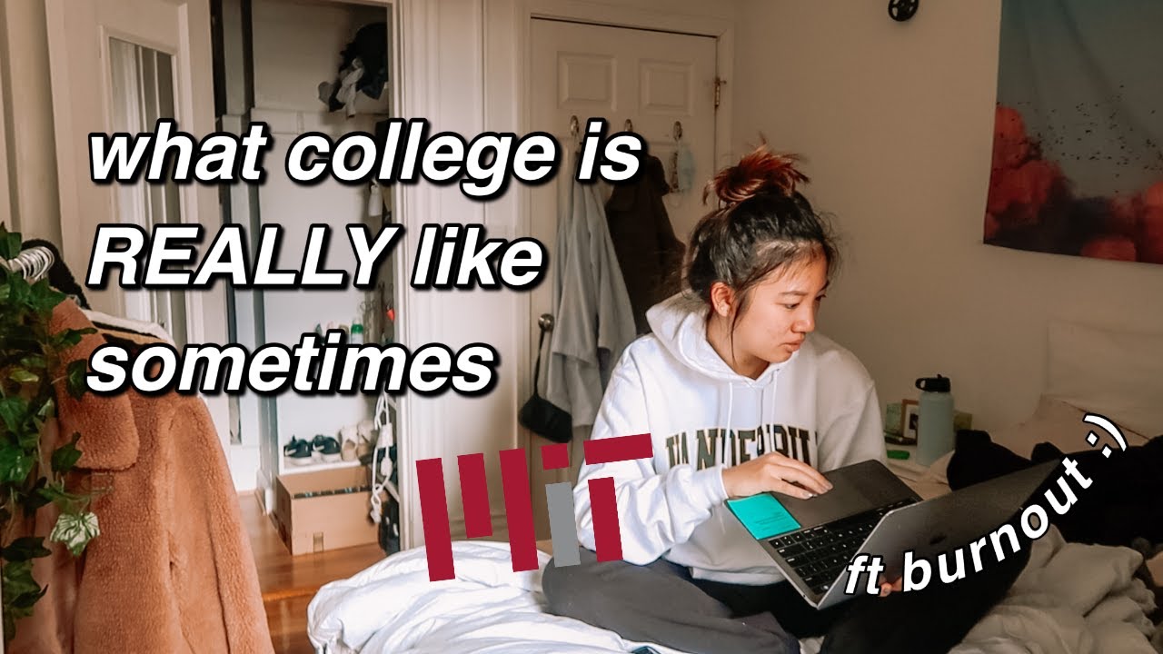 a *very* realistic day in the life of an MIT student 🤦‍♀️