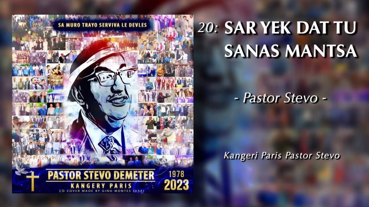 - 𝗖𝗱 𝙋𝙖𝙨𝙩𝙤𝙧 𝙎𝙩𝙚𝙫𝙤 𝙆𝙖𝙣𝙜𝙚𝙧𝙞 𝙋𝙖𝙧𝙞𝙨 𝟮𝟬𝟮𝟯 - SAR Yek dat Tu Sanas Mantsa -