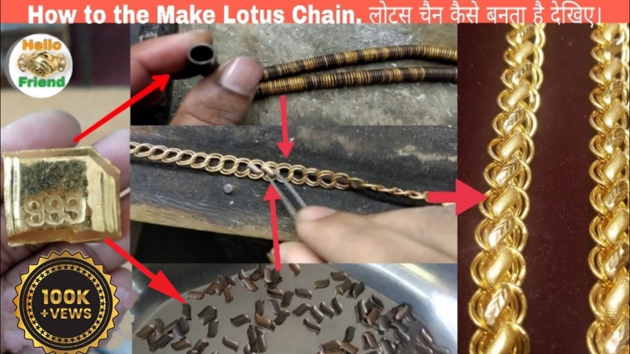 How to the Make Gold Lotus Chain. लोटस चैन कैसे बनता है देखिए।
