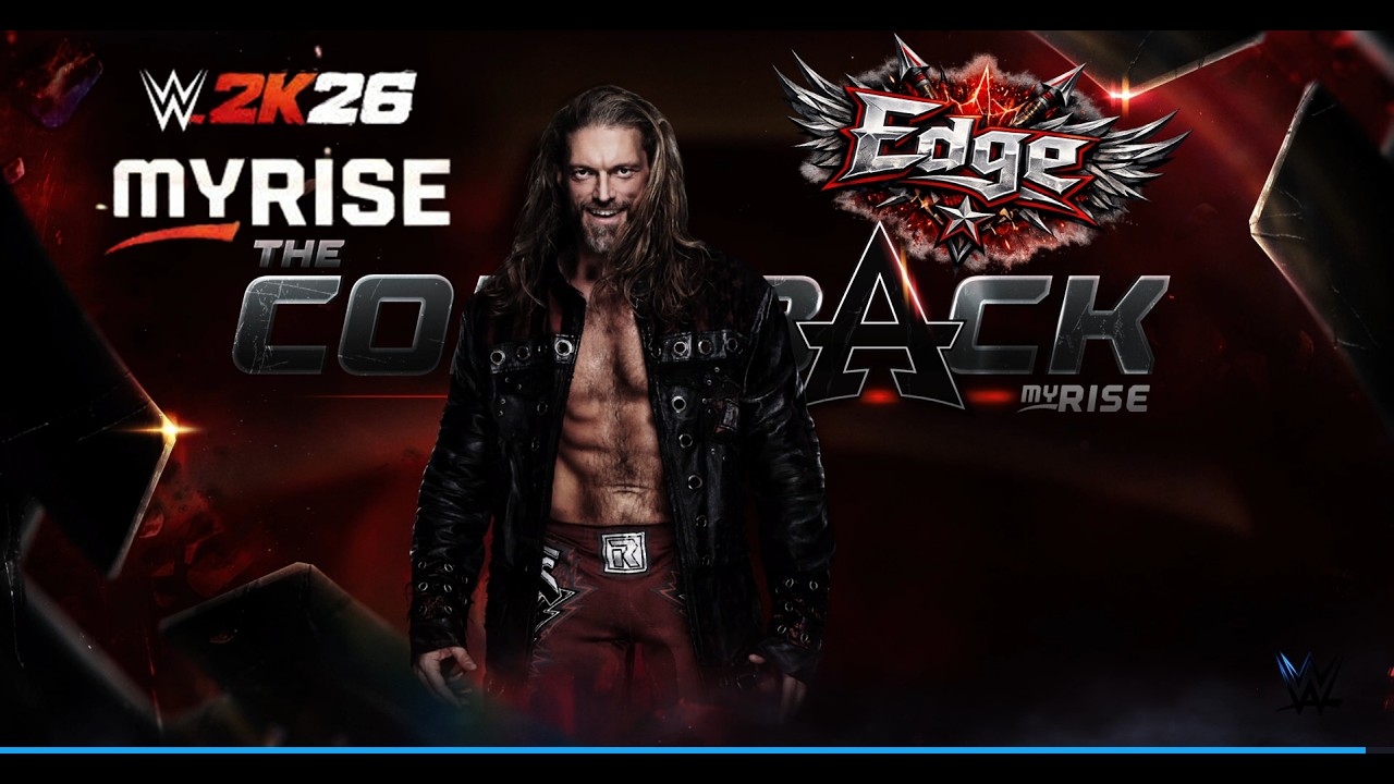 WWE 2K26 My Rise Edge Comeback Full Story