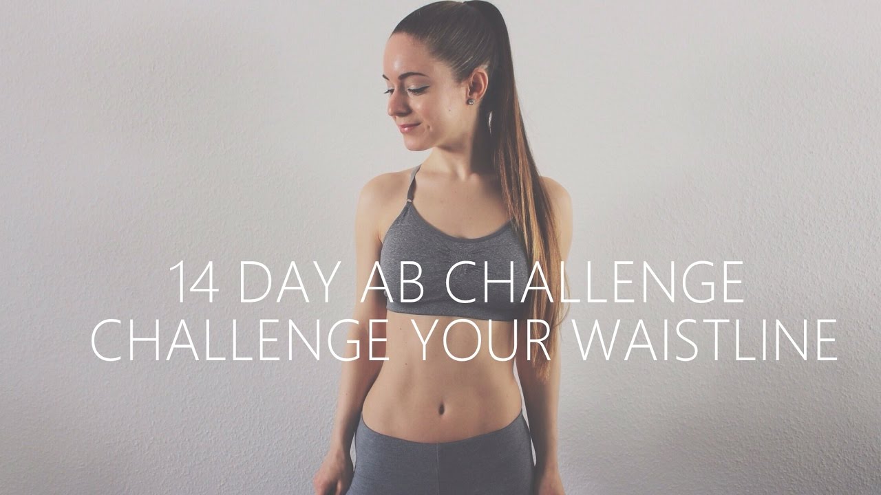 14 Day Ab Challenge ❤ Challenge Your Waistline