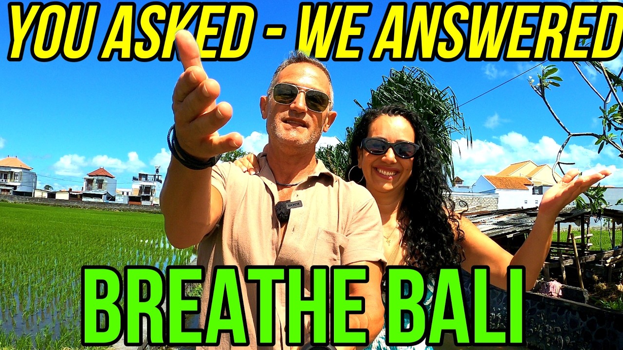 “Bali, Us, and Everything You Wanted to Know”