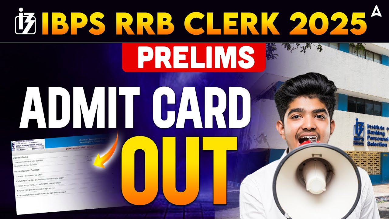 IBPS RRB Clerk Admit Card 2025 | RRB Clerk Prelims Admit Card Out | How to Download Admit Card?