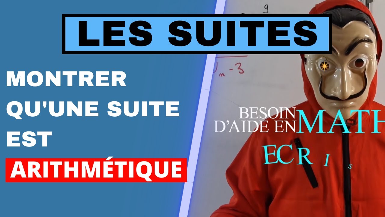 COMMENT MONTRER QU'UNE SUITE EST ARITHMETIQUE - PREMIERE - TERMINALE