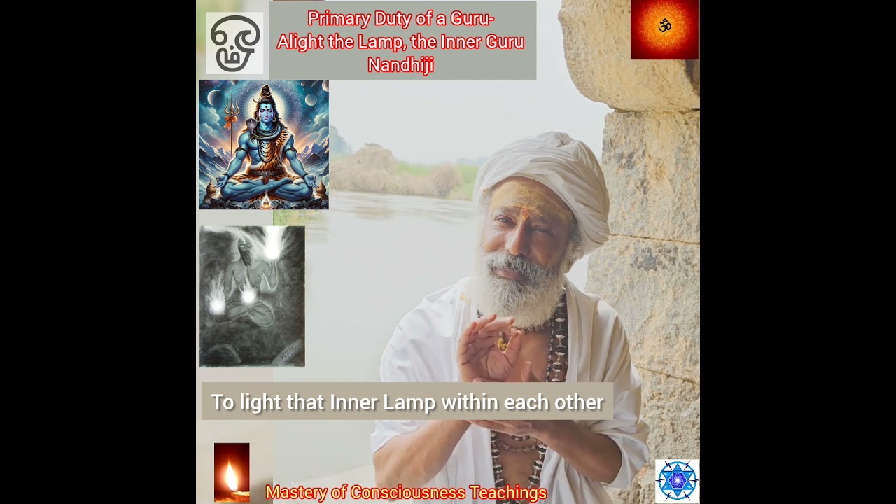 Primary duty of a Guru- alight the Lamp, the Inner Guru: Nandhiji