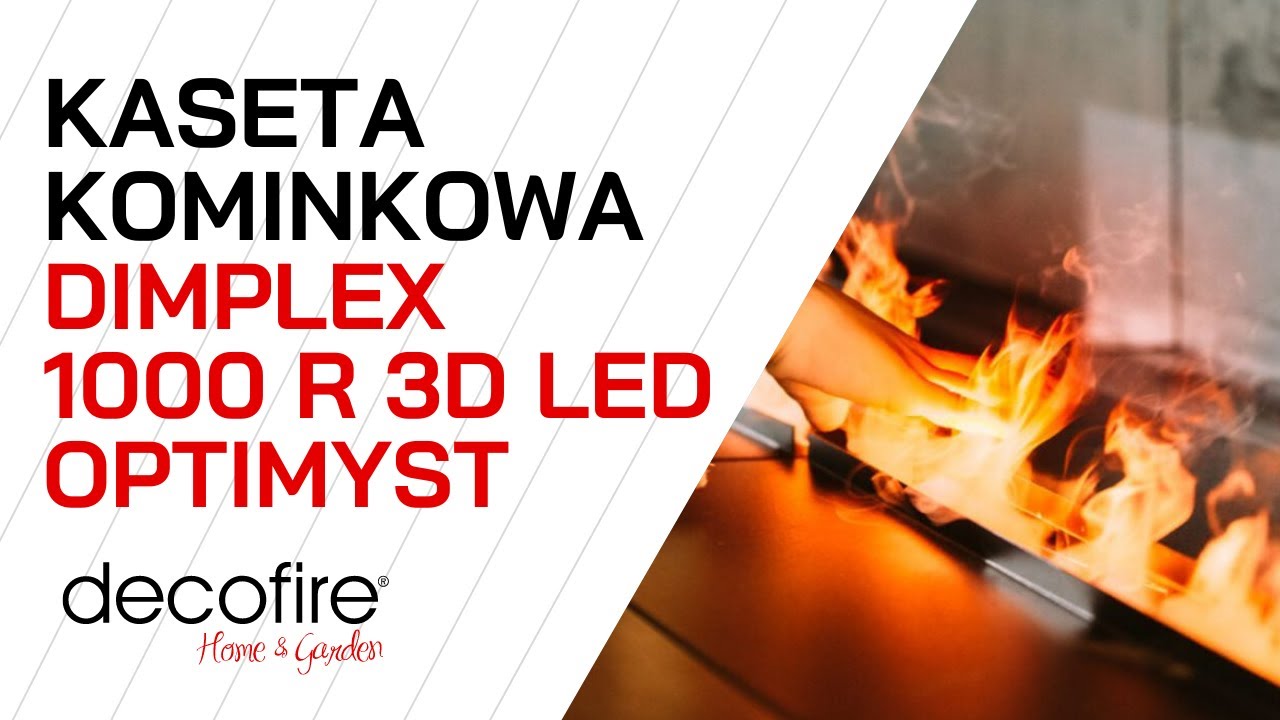 ⭐ Kaseta kominkowa Dimplex 1000 R 3D LED Opti-myst | DECOFIRE