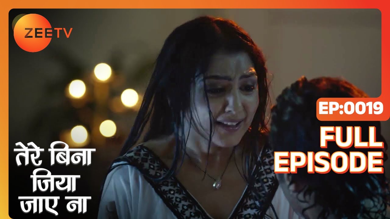 EP 19Tere Bina Jiya Jaye Naa - Индийское телешоу хинди - Же ТВ