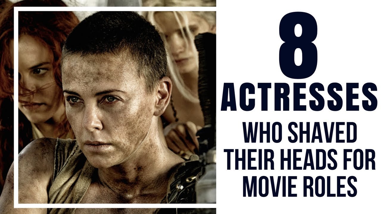 8 Hottest Actresses who Shaved Their Heads for Movie Roles