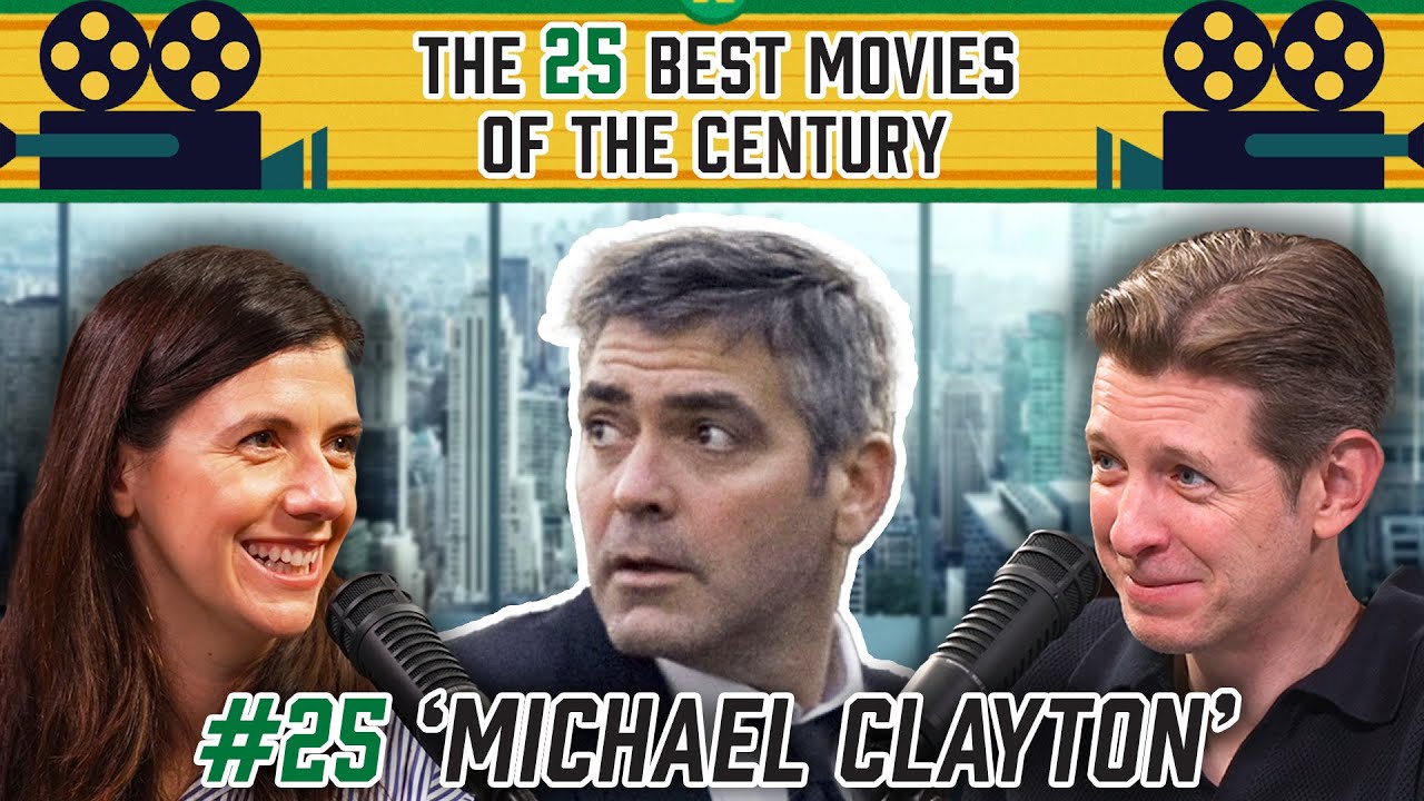 The 25 Best Movies of the Century: No. 25 - &lsquo;Michael Clayton&rsquo; | The Big Picture