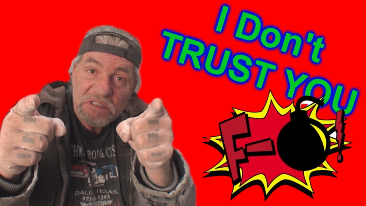 I Can&rsquo;t Trust Anybody Anymore - What&rsquo;s Wrong With The World?