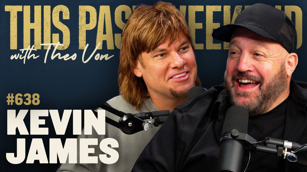 Kevin James | This Past Weekend w/ Theo Von #638