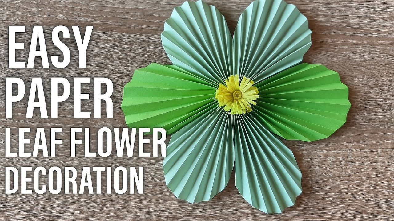 How to Make Beautiful Paper Leaf Flowers | Simple Decoration Idea