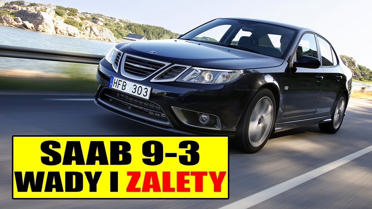 Saab 9-3 - Wady i Zalety #MOTODORADCA