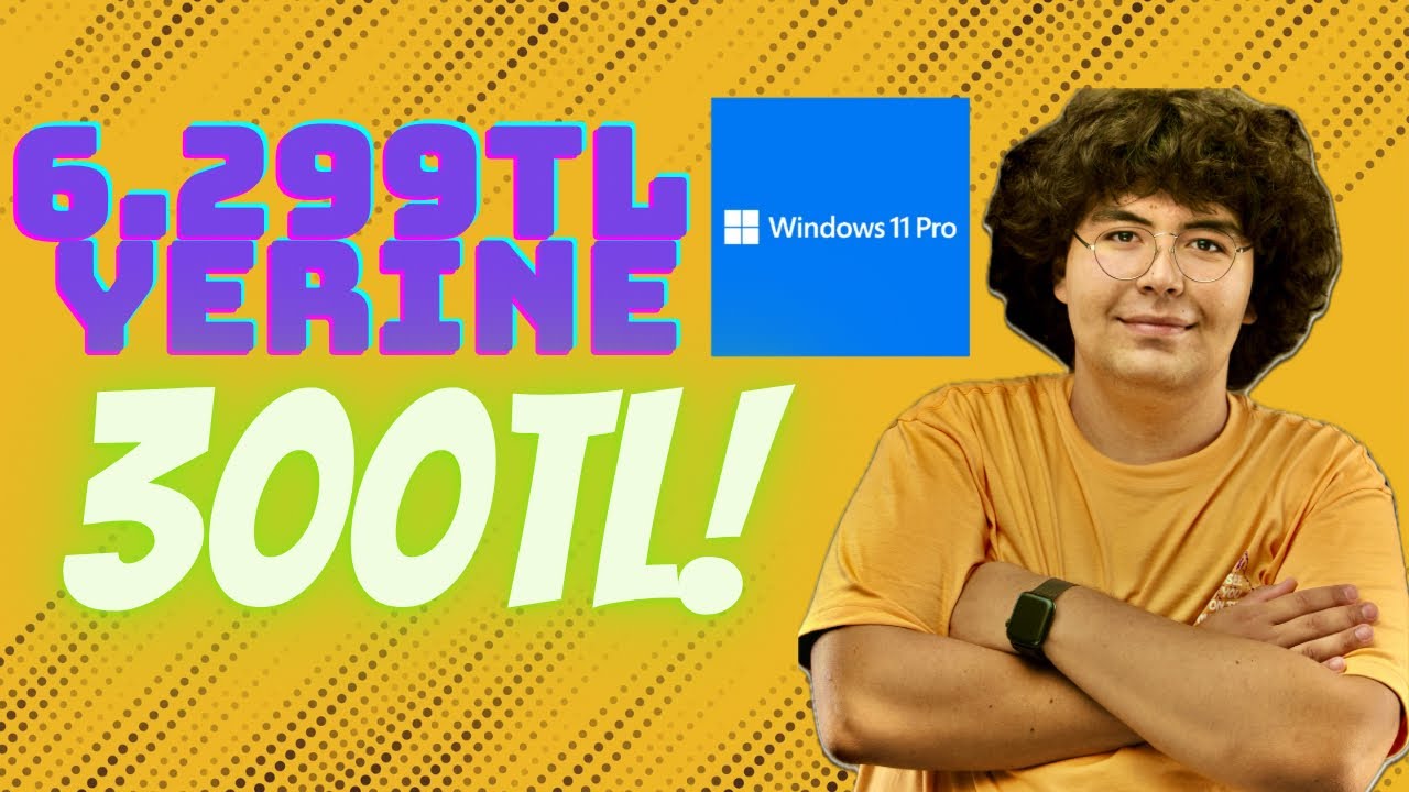 Windows&rsquo;ların GER&Ccedil;EK LİSANSINI &Ccedil;OK UCUZA SATAN SİTE &ldquo;Windows 11pro yu 300TL&rsquo;ye aldım&rdquo;