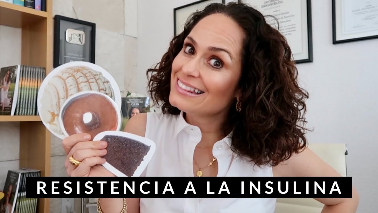 Que Comer Y Que No Si Tenemos Resistencia a La Insulina / Nutritalks Live