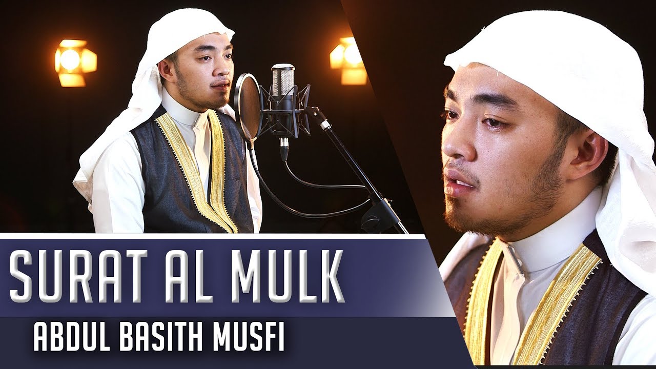 Abdul Basith Musfi || Surat Al Mulk
