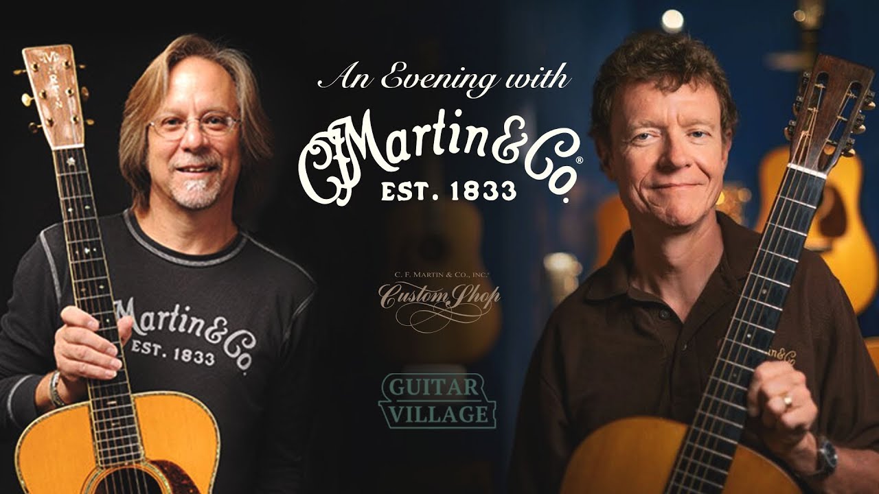 An Evening with Martin Guitars (part 2) - Chris Martin IV and Craig Thatcher