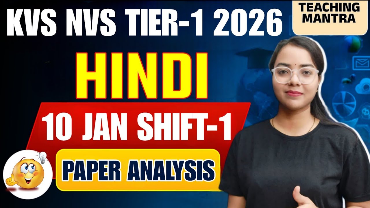 KVS NVS Tier-1 2026 Exam Analysis 2026 | Hindi (10 Jan 2026, Shift-1) | Today's Paper Review