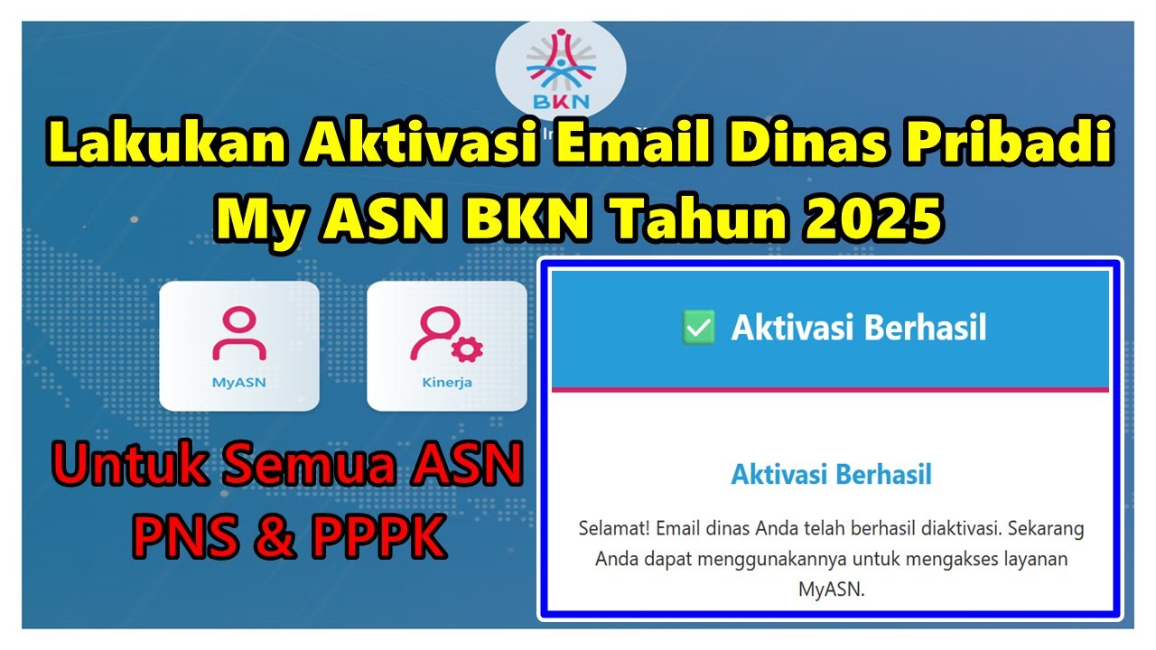 🔴Cara Melakukan Aktivasi Email Dinas Pribadi My ASN BKN Tahun 2025 | Terbaru