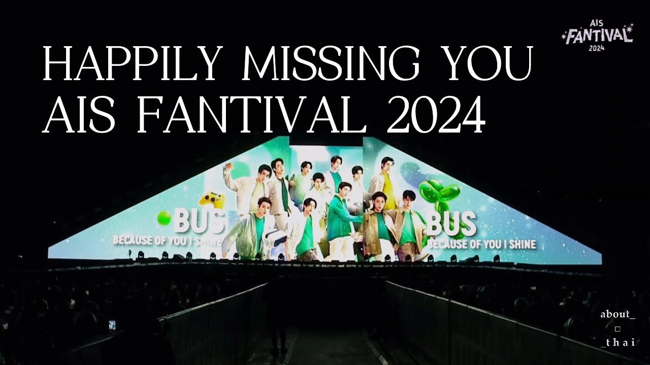 14122024 สุขสันต์วันคิดถึง (Happily Missing You) - BUS (Live Streaming)  #AIS5GxBUS
