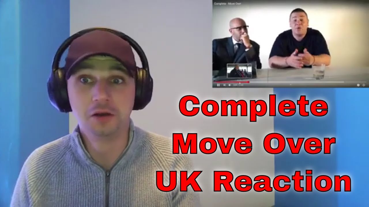 Complete - Move Over - UK Reaction