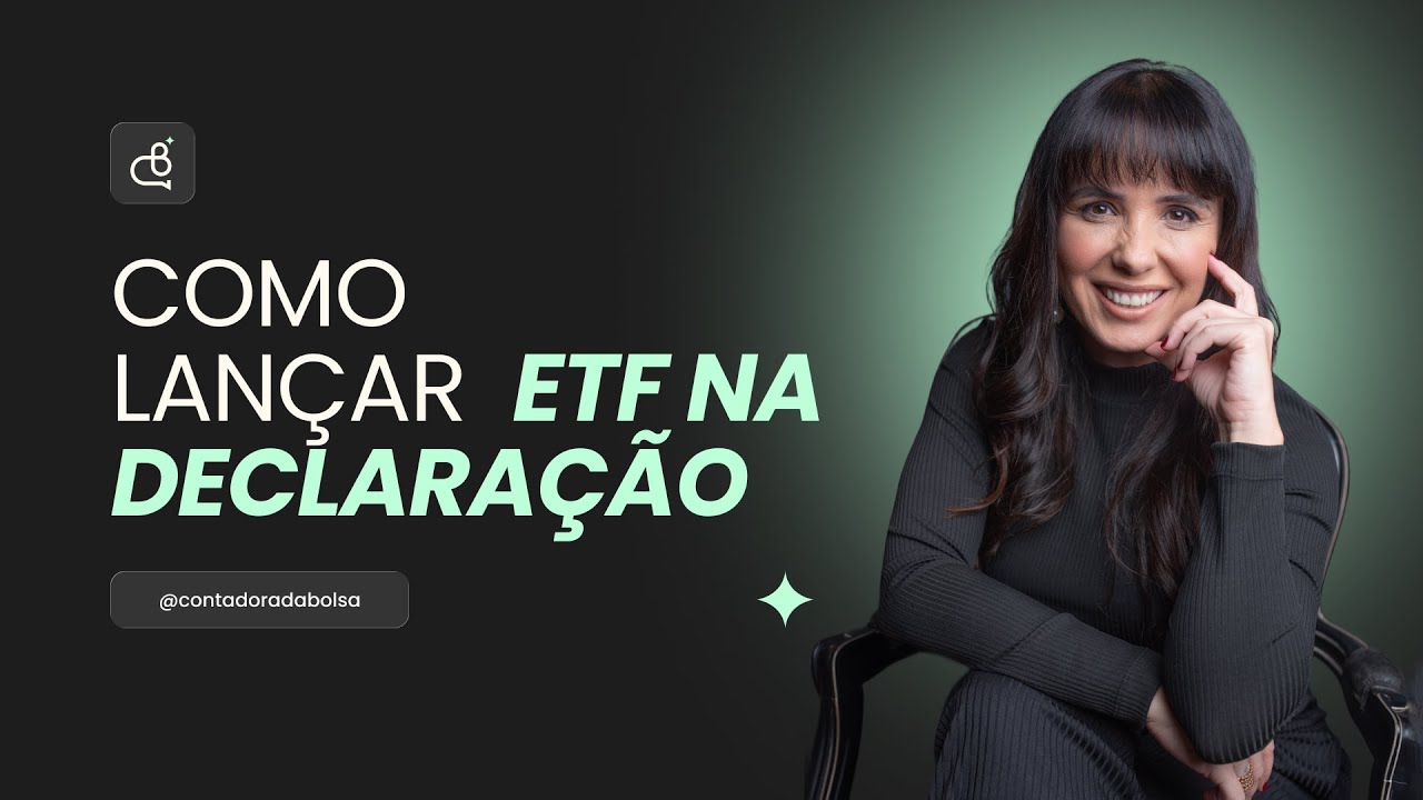Como lançar ETF na Declaração Anual | Tributação na Bolsa de Valores