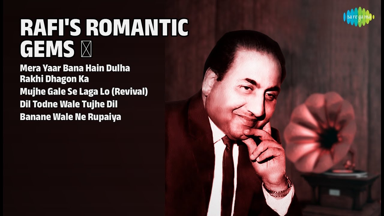 रफ़ी के रोमांटिक नग्में | Mohammed Rafi Songs | Mera Yaar Bana Hain Dulha | Rakhi Dhagon Ka