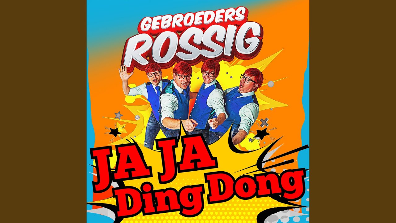 Ja Ja Ding Dong