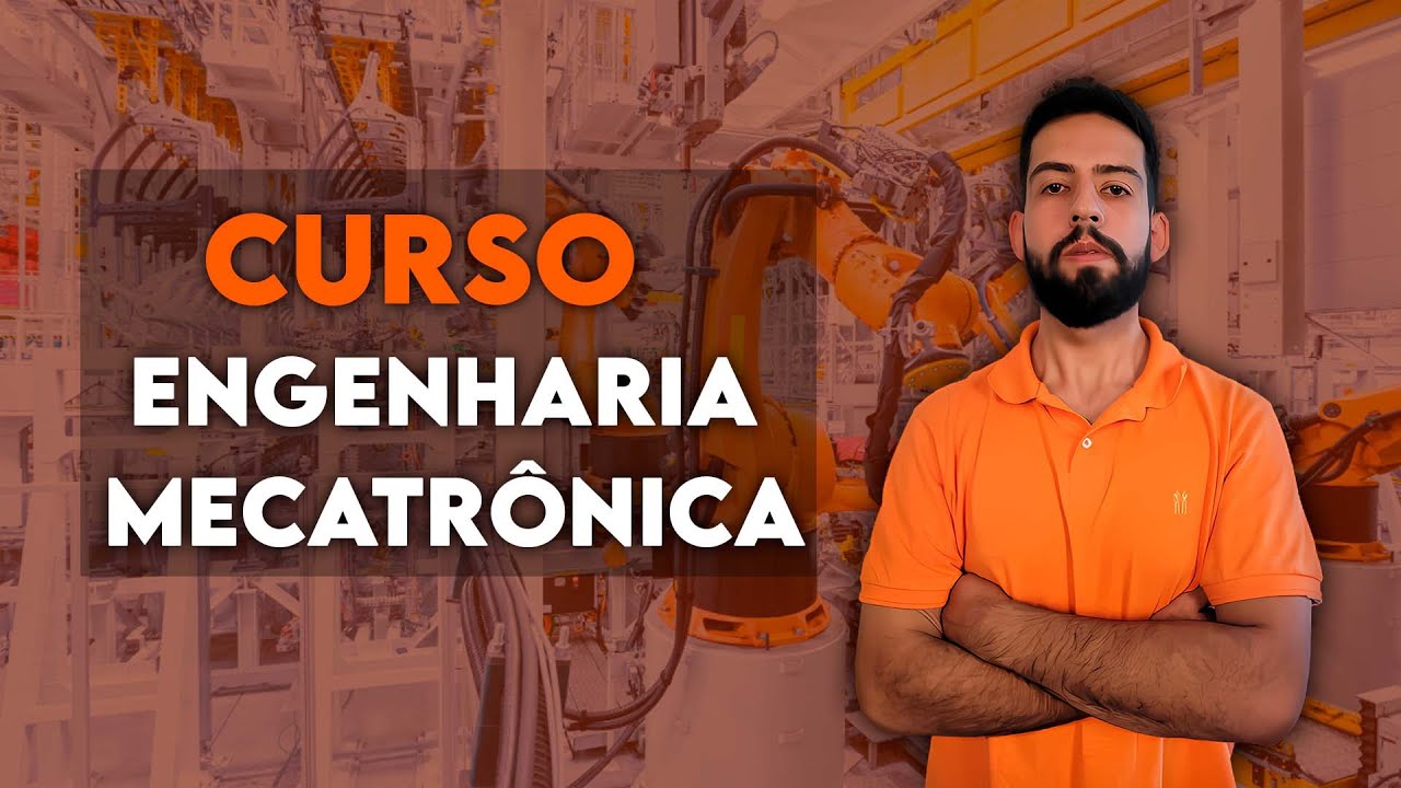 Engenharia Mecatrônica  /   Vale a pena ?